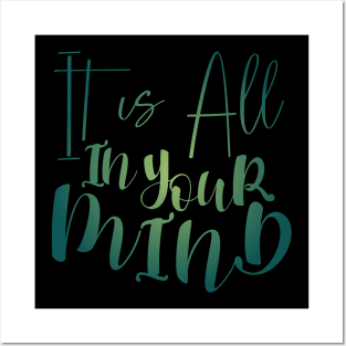 Its all in your mind, Peace of mind Posters and Art